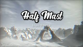 Empire Of The Sun  Half Mast DnB Remix [upl. by Willyt]