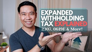 Expanded Withholding Tax Explained [upl. by Nnylatsyrc]