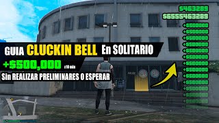 COMO GANAR DINERO INFINITO SOLITARIO en GTA 5 ONLINE con el Cluckin Bell Farm Raid sin PRELIMINARES [upl. by Hendren]