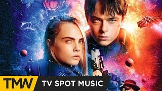 Valerian and the City of a Thousand Planets  TV Spot Music  Michael Maas  Drop Of The Universe [upl. by Imarej]