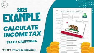 California Income Tax 2023 WalkThrough Example for Teaching Taxes [upl. by Carling]