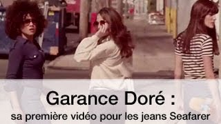 Garance Doré sa première vidéo pour les jeans Seafarer [upl. by Allis988]