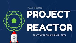 Reactive Programming in JAVA  Project Reactor Full Tutorial [upl. by Hoffer165]