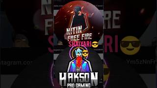 NITIN FF vs HAKSON BHAI 😡  SHAIYARI BATTLE 😎  ffshorts nitinff freefire haksonff shorts [upl. by Arit]