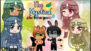 The Mystical Gatekeepers Trailer [upl. by Annhej75]