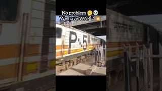 We have WAP7 💀💥ytshorts youtubeshorts youtube trending train edit wap7 railway railfans [upl. by Lud]