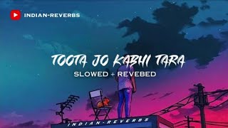 TooTa Jo kaBhi Tara songs [upl. by Long676]