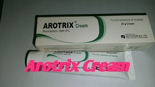 Arotrix cream  Permethrin INN 5  কাজ এবং ব্যাবহার [upl. by Daffodil]