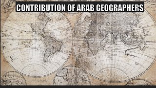 contribution of Arab Geographers [upl. by Llirret]