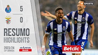 Resumo FC Porto 50 Benfica Liga 2324 24 [upl. by Yetta]