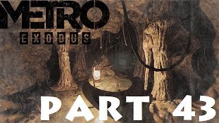 Metro Exodus Part 43 THE DEAD CITY  The Putrid Tunnels [upl. by Jesher]