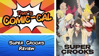 Super Crooks Review [upl. by Alimaj]