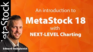 MetaStock 18 featuring NEXT LEVEL Charting  Edward Stemplevich [upl. by Meridel]