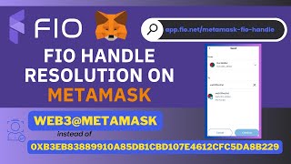 FIO Handle Resolution in MetaMask [upl. by Aelat]