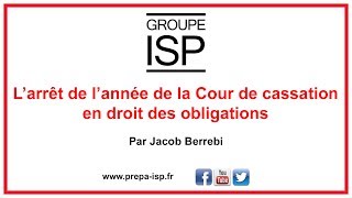 L’arrêt de l’année de la Cour de cassation en droit des obligations Chmixte 13 avril 2018 [upl. by Milon]