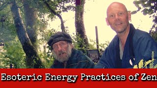 Ep75 Esoteric Energy Practices of Zen  Daizan Skinner [upl. by Otaner]