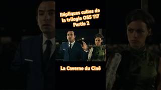 RÉPLIQUES CULTES DE LA TRILOGIE OSS 117 PARTIE 2 [upl. by Cohby517]