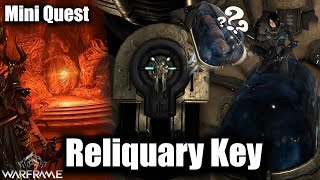 Warframe  Getting The Railjack Reactor Online Reliquary Key Mini Quest [upl. by Eneluj889]