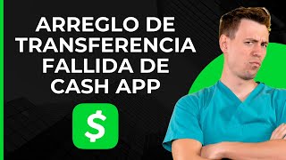 Arreglar Error de Transferencia en Cash App  Solucionar Error al Agregar Dinero en Cash App [upl. by Donald]