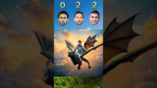 Who rides a Toothless dragon Neymar 😯vs Messi 😎vs Ronaldo 🥸 [upl. by Eltsyrc]