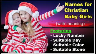 Gorgeous Christian Baby Girl Names  Biblical Beautiful Baby Girl Names  Most Popular Girl Names [upl. by Enilatan32]