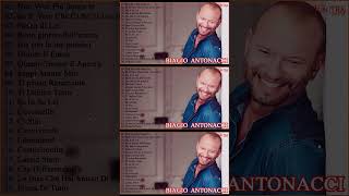 20 Migliori Canzoni Di Biagio Antonacci – The Best Of Biagio Antonacci Full Songs [upl. by Lonnard]