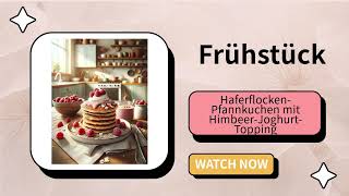 HaferflockenPfannkuchen mit HimbeerJoghurtTopping [upl. by Oneal]