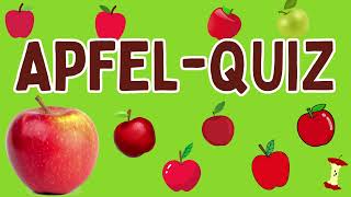 ApfelQuiz 🍎🍏Teste dein Wissen 📖🤔❓ [upl. by Ahsilak]