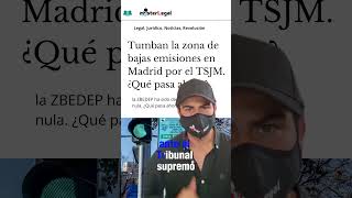 El Tribunal Superior de Justicia de Madrid ha anulado parcialmente la Zona de Bajas Emisiones ZBE [upl. by Jedidiah708]