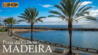 Calheta Beach  Madeira  Portugal  8K [upl. by Hembree]