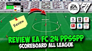 EA Sports FC 24 PPSSPP by MP  Review Scoreboard All Match Best Grapichs HD Commentary Peter Drury [upl. by Malarkey335]