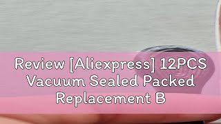 Review Aliexpress 12PCS Vacuum Sealed Packed Replacement Brush Heads for Oclean X PRO Z1 F1 On [upl. by Dnalyag403]