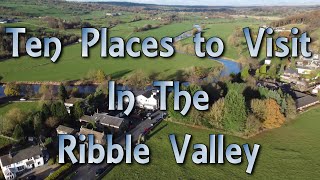 Ten places to visit in the Ribble Valley [upl. by Jock]