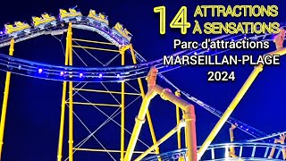 Le Parc DAttractions de MARSEILLANPLAGE 2024 [upl. by Prestige940]