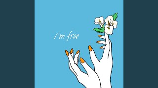 Im free [upl. by Edithe160]