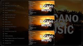 Ilocano Songs Nonstop Medley  Best Of Ilocano songs [upl. by Lefkowitz889]