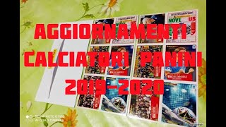 FIGURINE AGGIORNAMENTI CALCIATORI PANINI 2019 2020 C24 C25 C26 C27 C28 [upl. by Truman102]