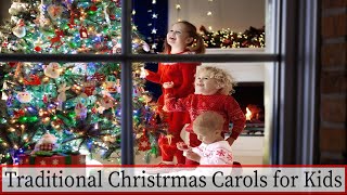 Traditional Christmas Carols for Kids [upl. by Haas]