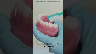 How to Clean Your Denture with a Toothbrush denture partialdentures [upl. by Notniuq955]