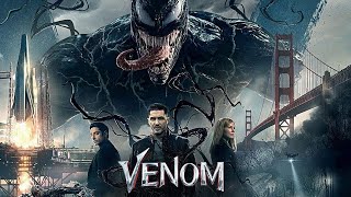 Venom 2018 Movie  Tom Hardy  Michelle Williams  Primis Films  Full Movie Fact amp Review Film [upl. by Yanej]