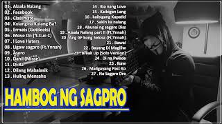 Hambog ng Sagpro  Compilation Song One of the Best [upl. by Nicolella]