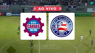 Caxias x Bahia ao vivo pela Copa do Brasil [upl. by Aihsakal]