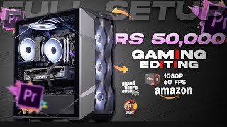 Full Gaming Under 50k⚡  Gaming Pc Setup in 50k [upl. by Euqimod]