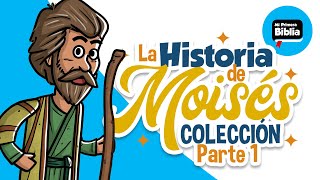 La historia de Moisés Parte 1  Mi Primera Biblia  Historias de la Biblia  Colección [upl. by Hakym254]