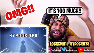 THE REAL TALK CONTINUES LOCKSMITH  quotHYPOCRITESquot Official Video REACTION [upl. by Eidnahs]