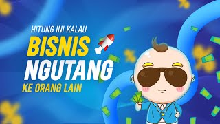 Konsekuensi Kalau Bisnis Kita Minjem Duit  Cost of Debt [upl. by Boice]