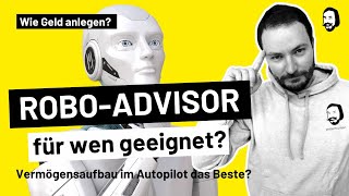 🤖RoboAdvisor Für wen am besten geeignet mit Beispiel [upl. by Carla]