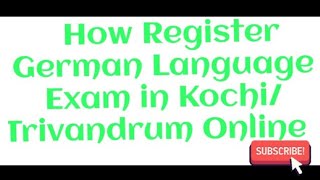 How Register TrivandrumKochi Goethe Exam OnlineExam registration A1 to B2 levelgermanlanguage [upl. by Norac135]