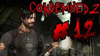 Lets Play Condemned 2 Bloodshot 12  Nachts im Museum [upl. by Anerbas536]