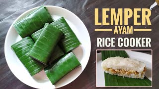 Lemper Isi Ayam  Praktis  Masak Ketan di Rice Cooker [upl. by Rawley]